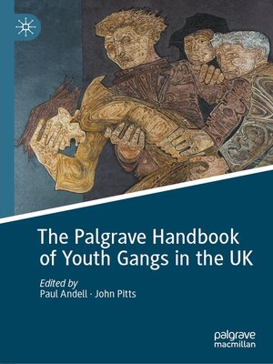 cover image of The Palgrave Handbook of Youth Gangs in the UK
